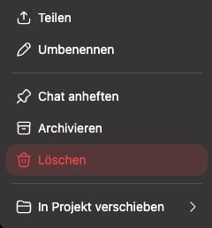 Aufgeklapptes Chat-Menü in ChatGPT mit Teilen, Umbenennen, Chat anheften, Archivieren, dem rot markierten Löschen und In Projekt verschieben