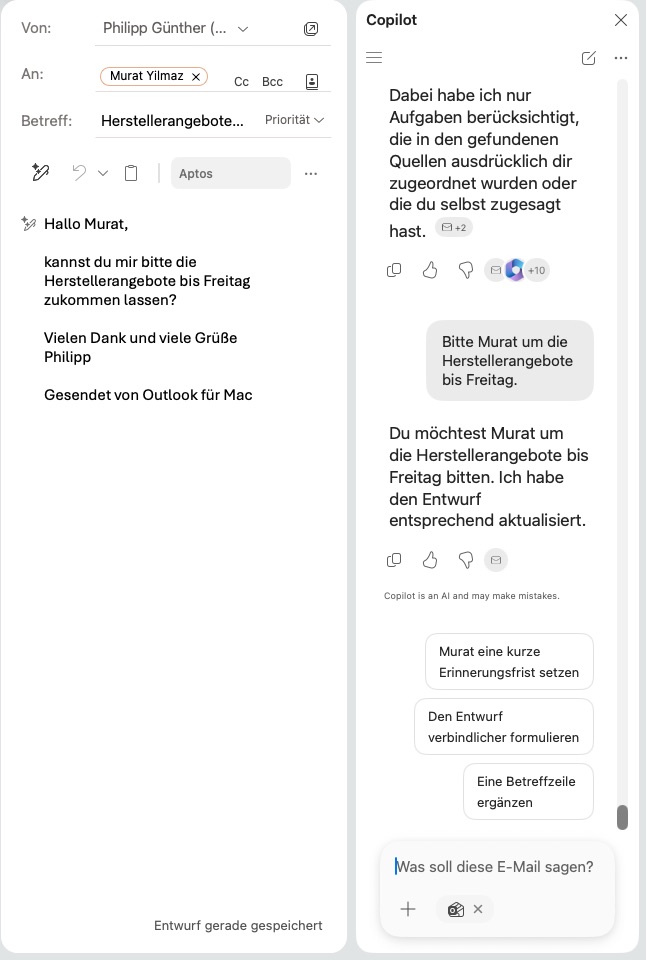 Copilot-Entwurf vorher: Hallo Murat, kannst du mir bitte die Herstellerangebote bis Freitag zukommen lassen?