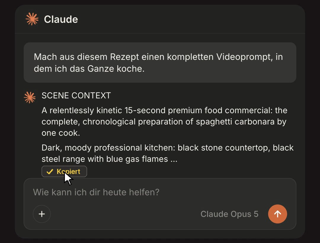 Claudes Antwort: der englische Videoprompt, beginnend mit SCENE CONTEXT, darunter der Hinweis Kopiert
