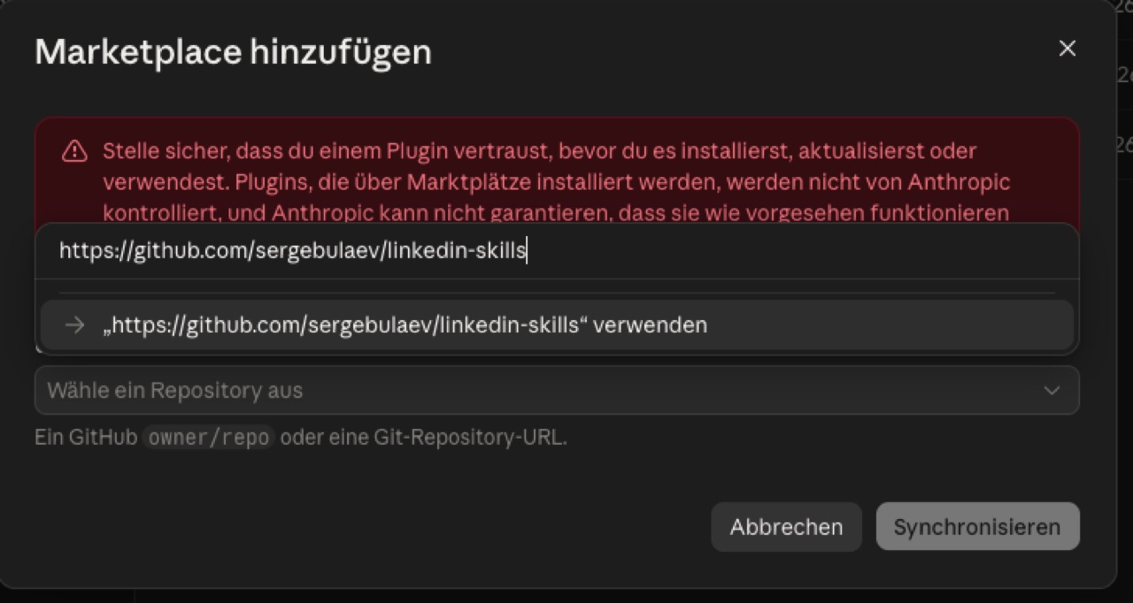 Dialog mit rotem Vertrauens-Hinweis, darunter das Feld mit https://github.com/sergebulaev/linkedin-skills und der Vorschlagszeile zum Übernehmen sowie dem Button Synchronisieren