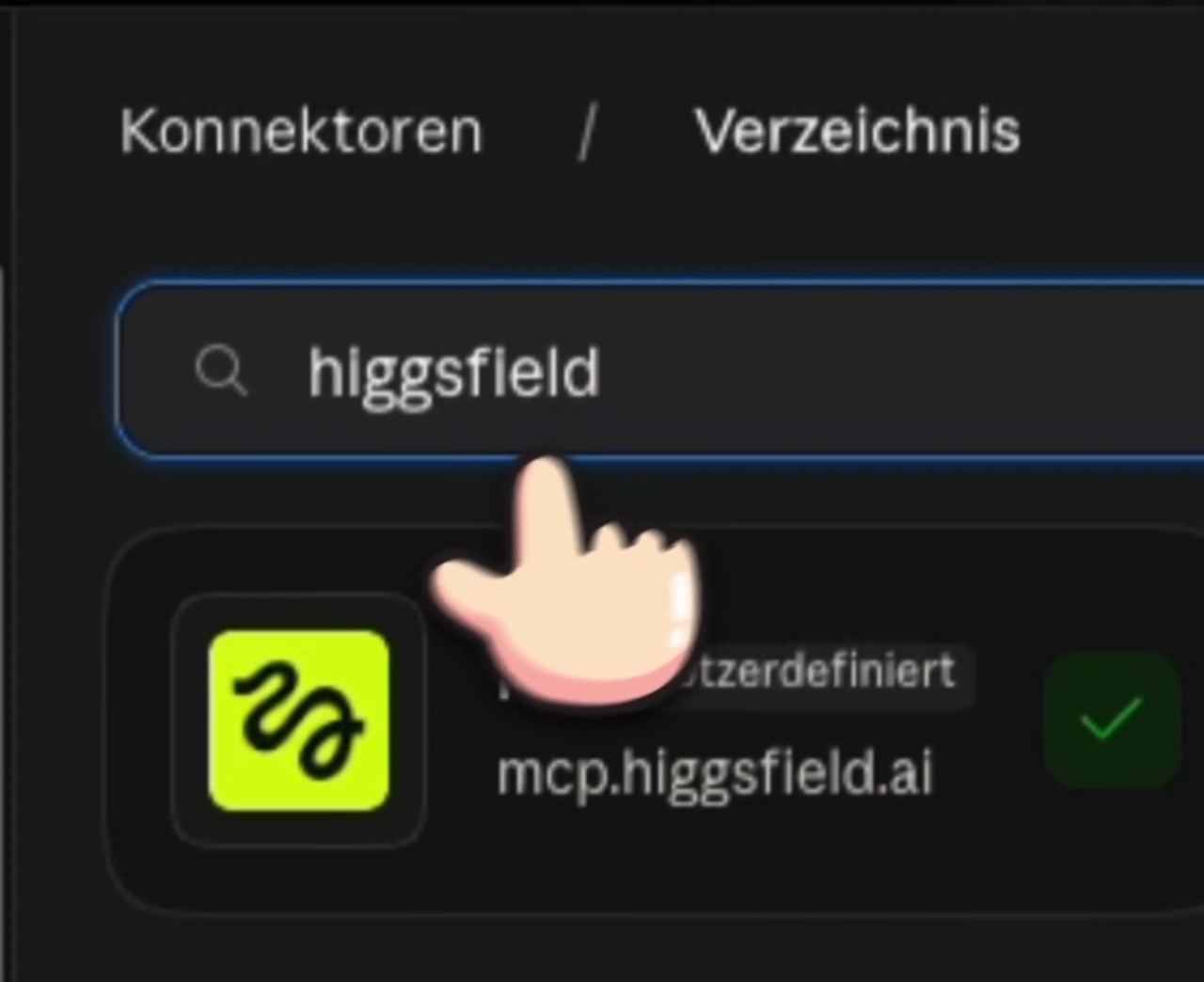 Das Konnektoren-Verzeichnis in Claude mit dem Suchbegriff higgsfield und dem Treffer mcp.higgsfield.ai